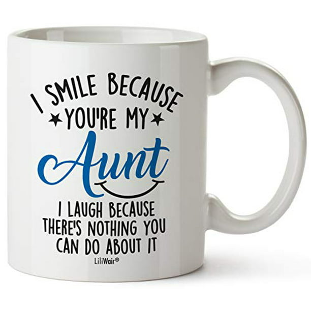 Mothers Day Gifts for Aunts Gift for Aunt From Niece Best Ever Auntie Gift ideas From Nephew Birthday Mugs Coffee Cups For Aunt's Birthday Cup Aunt Smile Laugh Gag Mug 